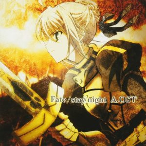 TV Anime Fate/stay night A.OST