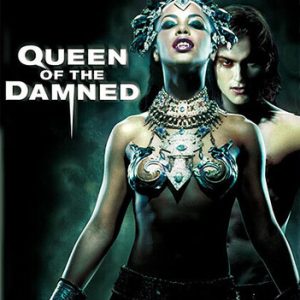 QUEEN OF DAMNED