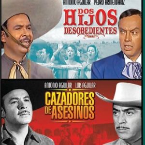 DOS HIJOS DESOBEDIENTES & CAZADORES DE ASESINOS