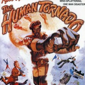 HUMAN TORNADO (1976)