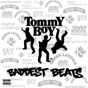 TOMMY BOY'S BADDEST BEATS / VARIOUS