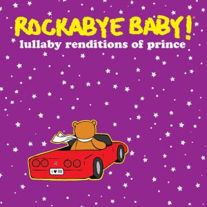 LULLABY RENDITIONS OF PRINCE