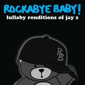 LULLABY RENDITIONS OF JAY Z