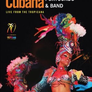 FIESTA CUBANA: LIVE FROM TROPICANA OMARA PORTUONDO