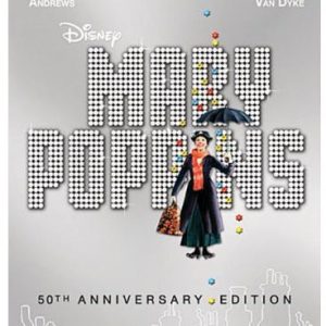 MARY POPPINS: 50TH ANNIVERSARY EDITION