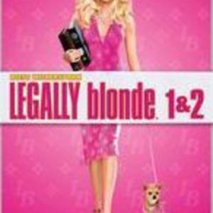 LEGALLY BLONDE 1 & 2
