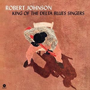 KING OF THE DELTA BLUES SINGERS