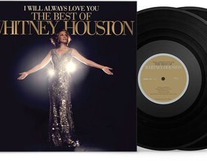 I WILL ALWAYS LOVE YOU - BEST OF WHITNEY HOUSTON