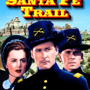 SANTA FE TRAIL (1940)