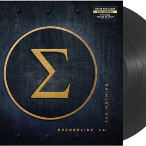 EVANGELINE VS. THE MACHINE