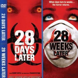 28 DAYS LATER / 28 WEEKS LATER