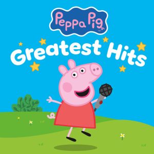PEPPA PIG GREATEST HITS