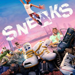 SNEAKS