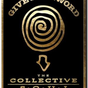 GIVE ME A WORD: THE COLLECTIVE SOUL STORY