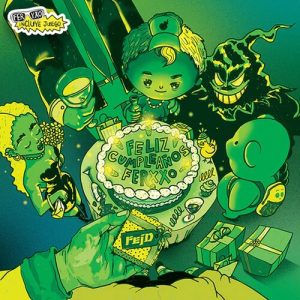 FELIZ CUMPLEANOS FERXXO TE PIRATEAMOS EL ALBUM