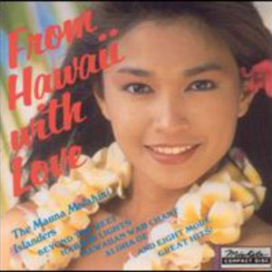 From Hawaii With Love