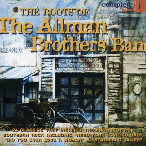 The Roots Of The Allman Brothers