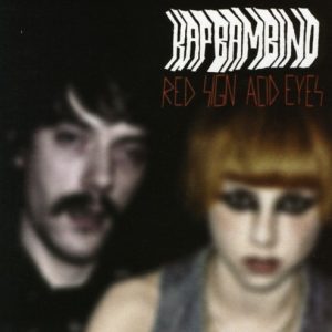 Red Sign/Acid Eyes