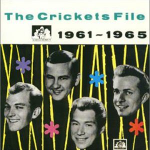 Crickets File 1961-65