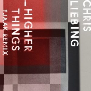 Higher Things (FJAAK Remix)