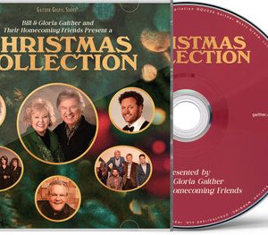 Bill & Gloria Gaither and Their Homecoming Friends Present