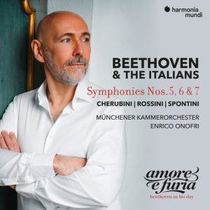 Beethoven & the Italians: Symphonies Nos. 5, 6 & 7 - Cherubini, Rossin