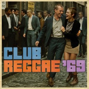 Club Reggae '69 / Various